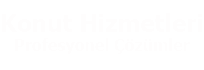 Konut Hizmetleri, Montaj Hizmetleri ve Tamirat Tadilat